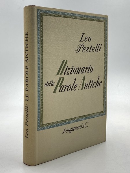 Dizionario delle Parole Antiche.