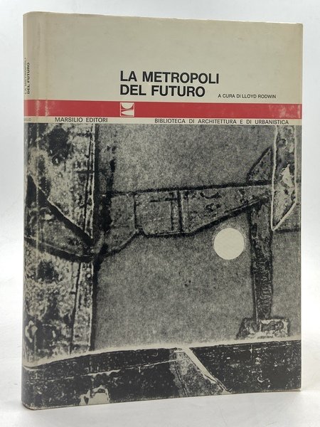 La metropoli del futuro.