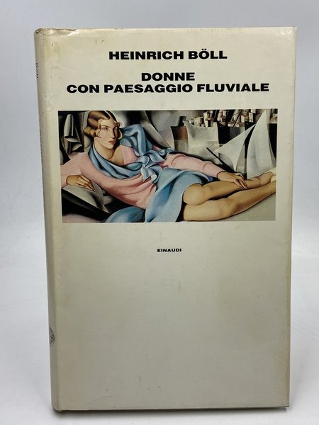 Donne con paesaggio fluviale. Romanzo in dialoghi e monologhi.