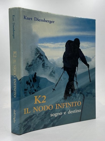 K2 IL NODO INFINITO. Sogno e destino.