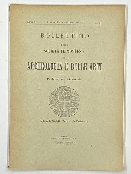 Bollettino della Società Piemontese Archeologia e Belle Arti. Anno XI …