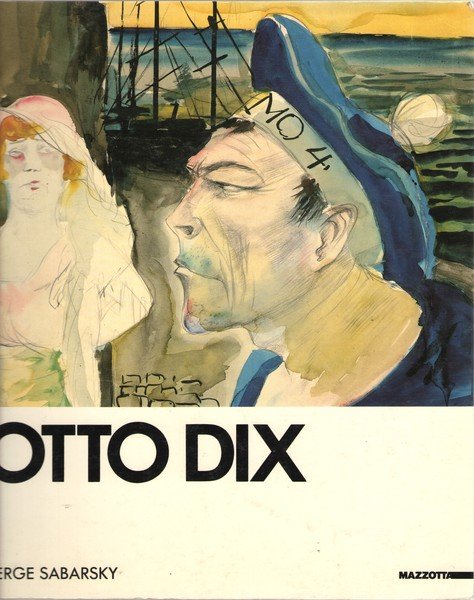 Otto Dix Catalogo della mostra – Genova Villa Croce 1986