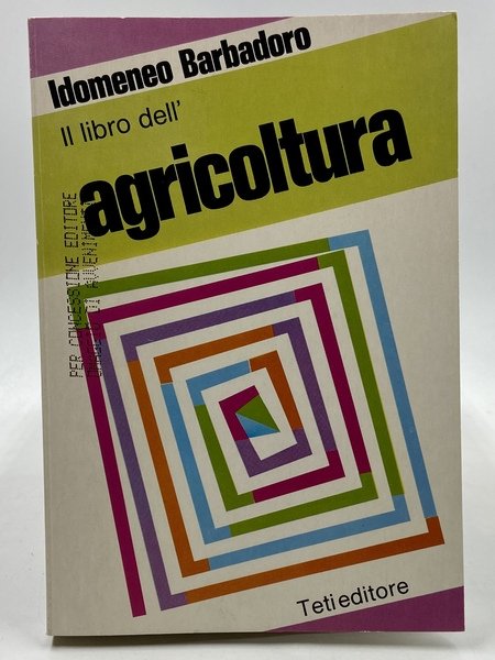 Il libro dell’agricoltura.
