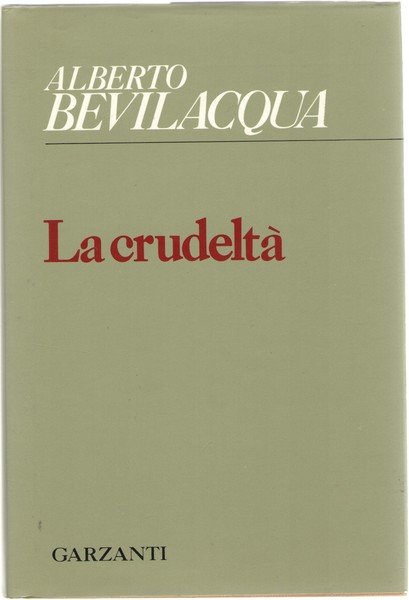 La crudeltà