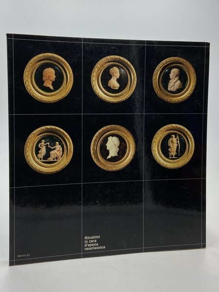 Ritrattini in cera d’epoca neoclassica. La collezione Santarelli e un’appendice …
