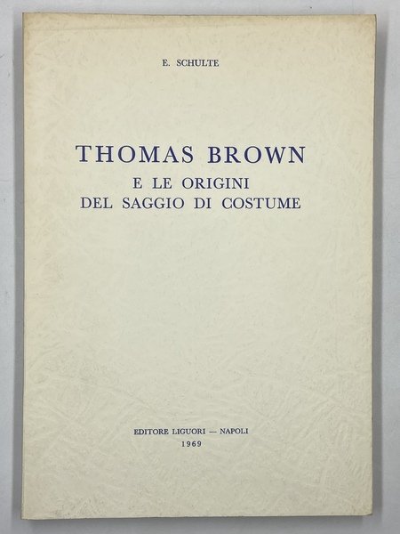 Thomas Brown e le origini del saggio di costume.