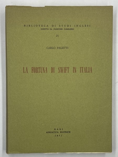 La fortuna di Swift in Italia.