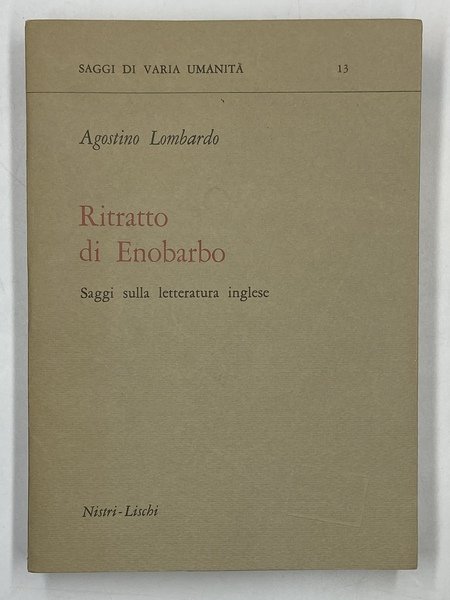 Ritratto di Enobarbo. Saggi sulla letteratura inglese.