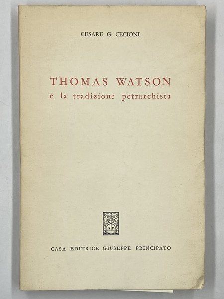 Thomas Watson e la tradizione petrarchista.