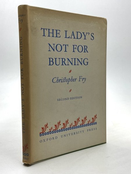 The Lady’s not for Burning. A Comedy.