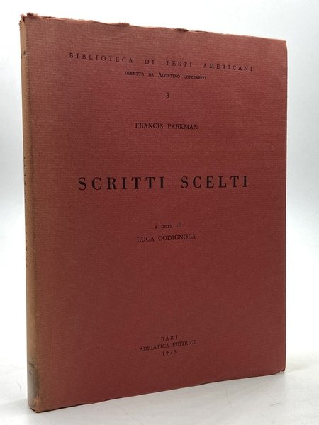 Scritti scelti a cura di Luca Codignola.
