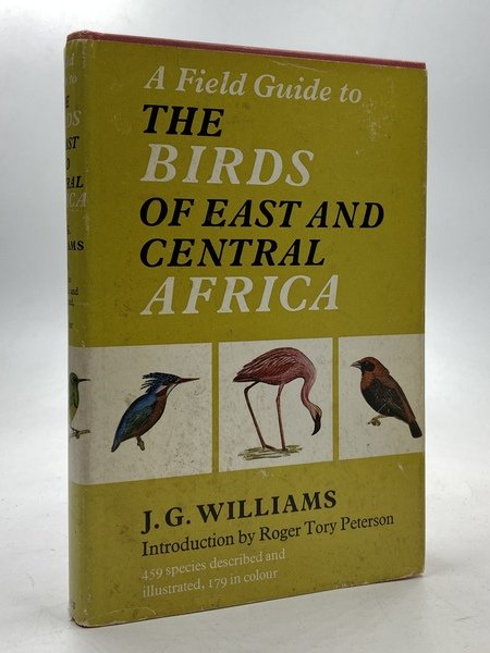 A FIELD GUIDE TO THE BIRDS OF EAST AND CENTRAL …