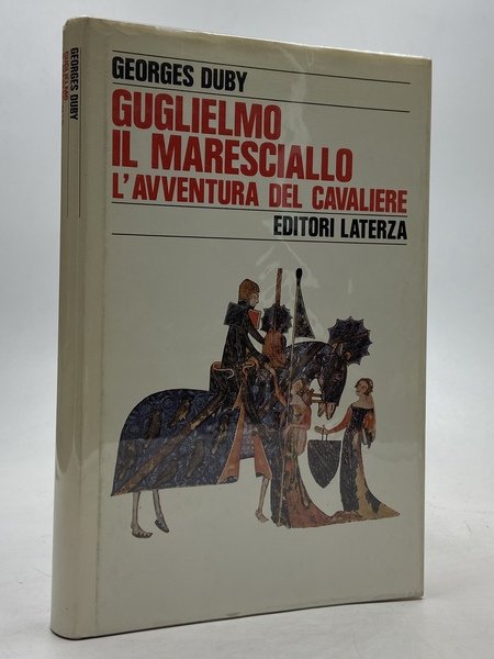 Guglielmo il Maresciallo. L'Avventura del Cavaliere.