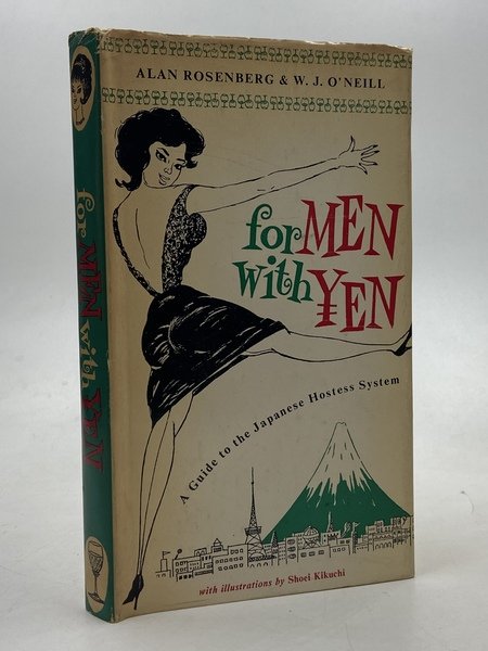 For Men with Yen. A guide to the Japanese Hostess …