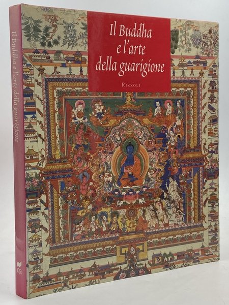 Il Buddha e l’arte della guarigione. La riscoperta dei dipinti …