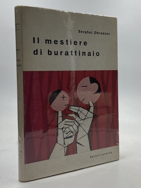 Il mestiere di burattinaio.