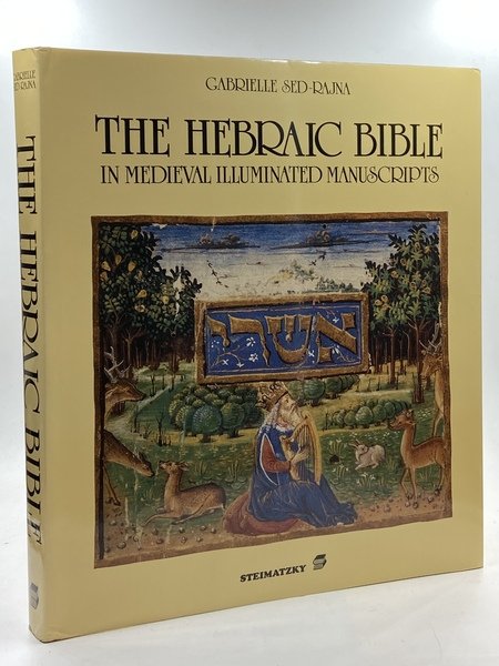 THE HEBRAIC BIBLE IN MEDIEVAL ILLUMINATED MANUSCRIPTS.