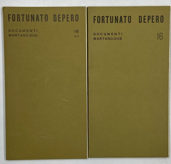 Documenti Martano/Due 16: FORTUNATO DEPERO Opere 1911-1930. [unito a] Documenti …