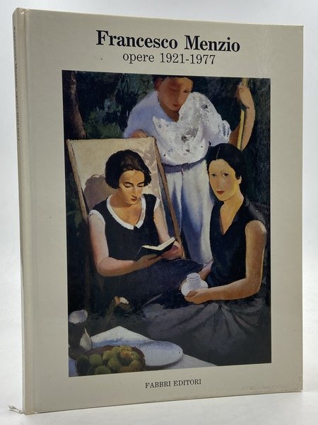Francesco Menzio, opere 1921-1977. [Catalogo della mostra: Circolo degli Artisti, …