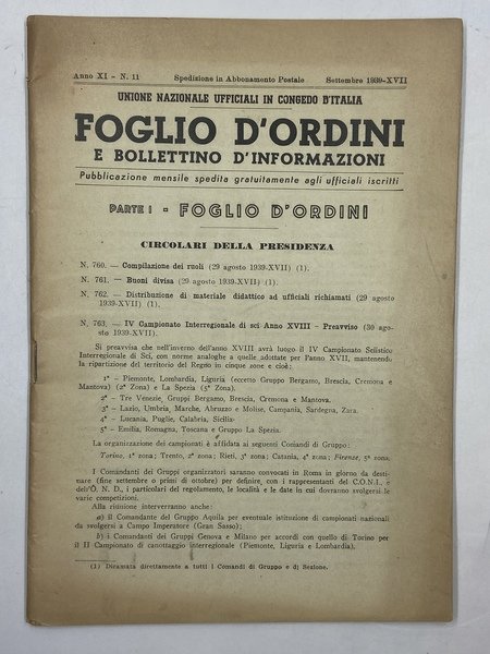 Unione Nazionale Ufficiali in Congedo d’Italia. Foglio d’Ordini e Bollettino d’Informazioni. Anno XI n. 11 Settembre 1939.