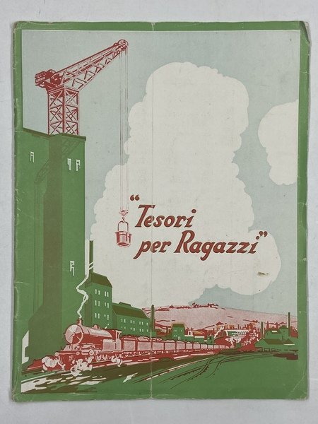 TESORI PER RAGAZZI. L'ARTE DELL'INGEGNERE messa dal MECCANO alla portata di tutti. Pubblicato da MECCANO LIMITED LIVERPOOL INGHILTERRA 1928.