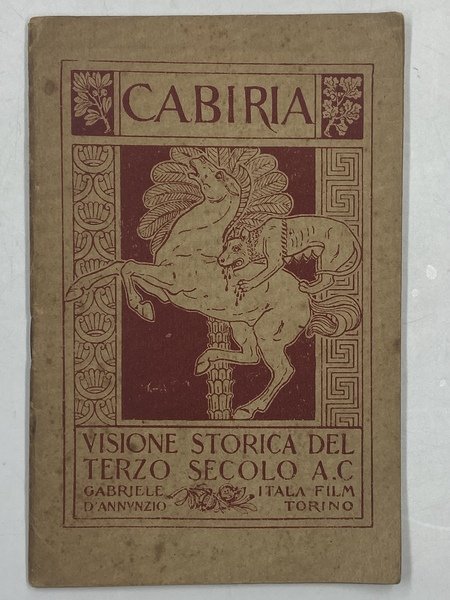 CABIRIA. VISIONE STORICA DEL TERZO SECOLO A.C. ITALA FILM TORINO.