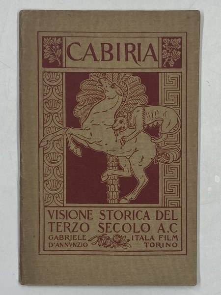 CABIRIA. VISIONE STORICA DEL TERZO SECOLO A.C. ITALA FILM TORINO.