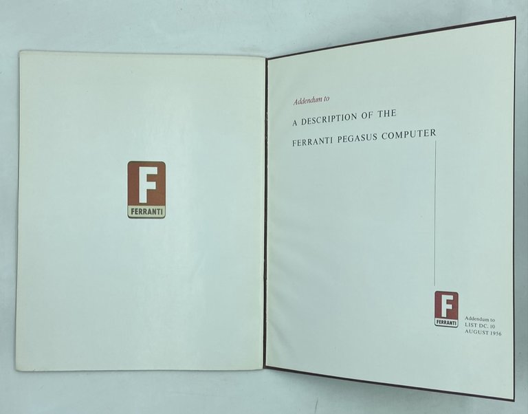A DESCRIPTION OF THE FERRANTI PEGASUS COMPUTER. (Ferranti List DC.10 …