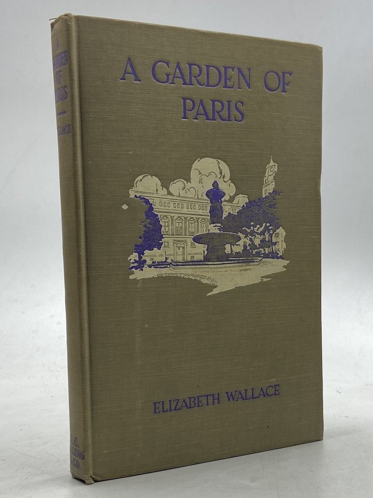 A GARDEN OF PARIS. Illustrated by Fred J. ARting.