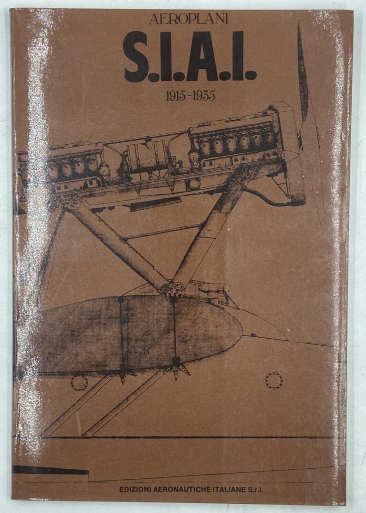 AEROPLANI S.I.A.I. 1915-1935. | Immagine principale