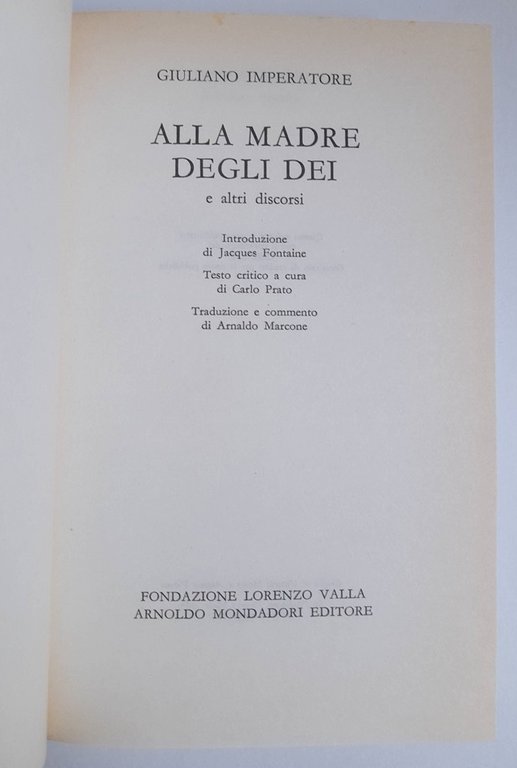 Alla madre degli Dei e altri discorsi. | Immagine Gallery 2
