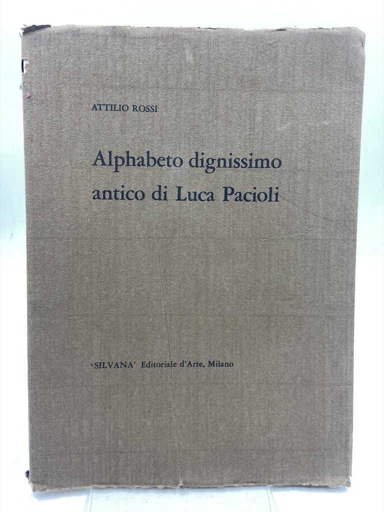 Alphabeto dignissimo antico di Luca Pacioli.