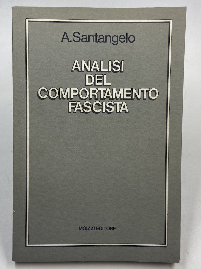 Analisi del comportamento fascista.