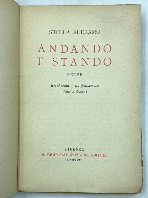 ANDANDO E STANDO. PROSE. Errabonda - La pensierosa - Volti …