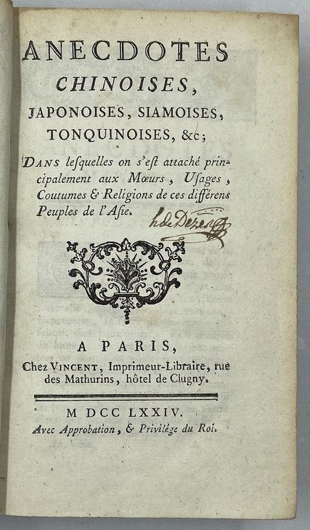 ANECDOTES CHINOISES, JAPONOISES, SIAMOISES, TONQUINOISES, &c; dans lesquelles on s’est …