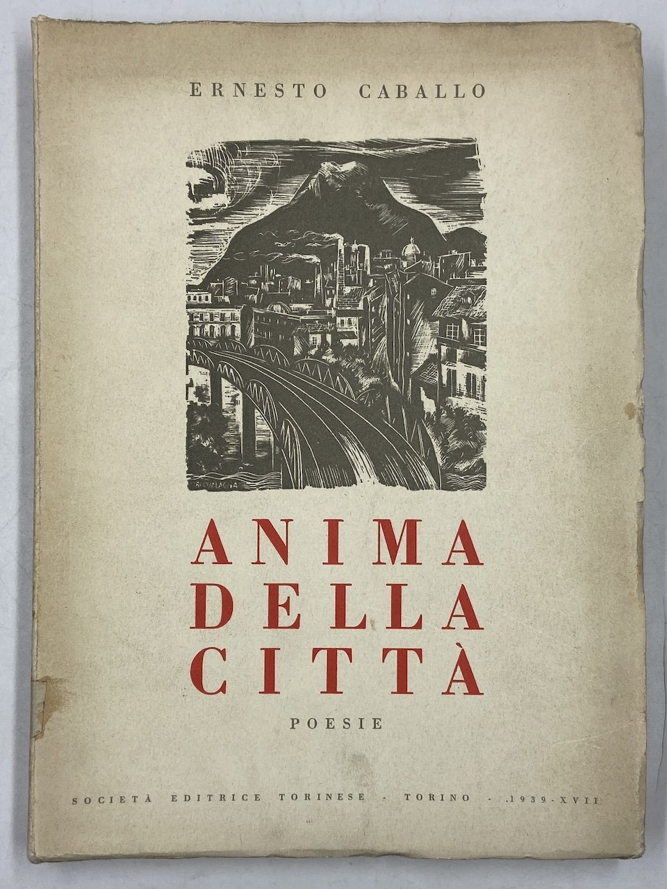 Anima della Città. Poesie.