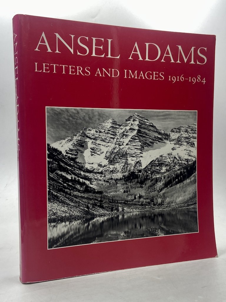 ANSEL ADAMS. LETTERS AND IMAGES 1916-1984.