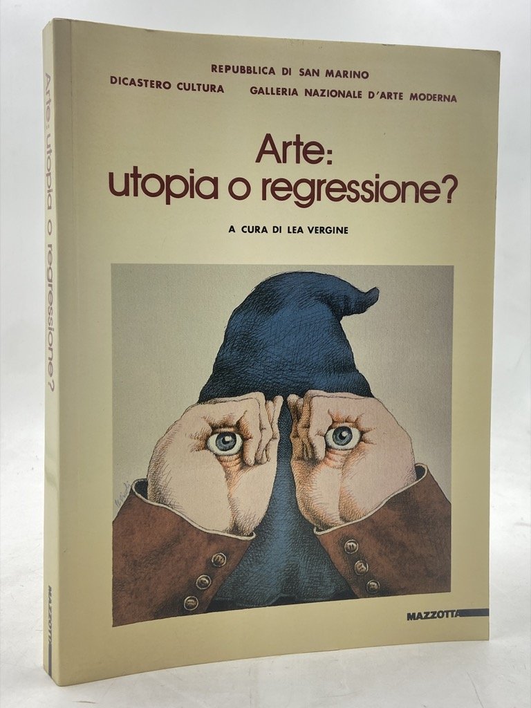 ARTE: UTOPIA O REPRESSIONE? ATTI DEL CONVEGNO, SAN MARINO 7-8-9 … | Immagine principale