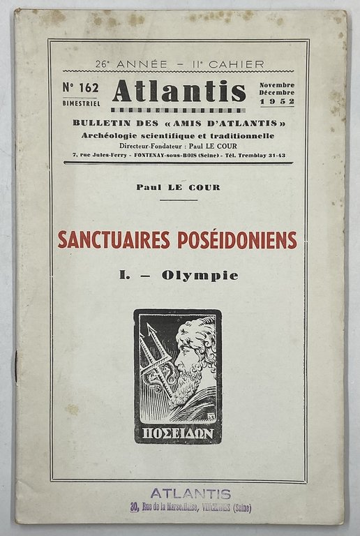 ATLANTIS. Revue illustrée d’archéologie scientifique et traditionnelle. N° 162 Novembre Décembre 1952. SANCTUAIRES POSÉIDONIENS I - OLYMPIE.