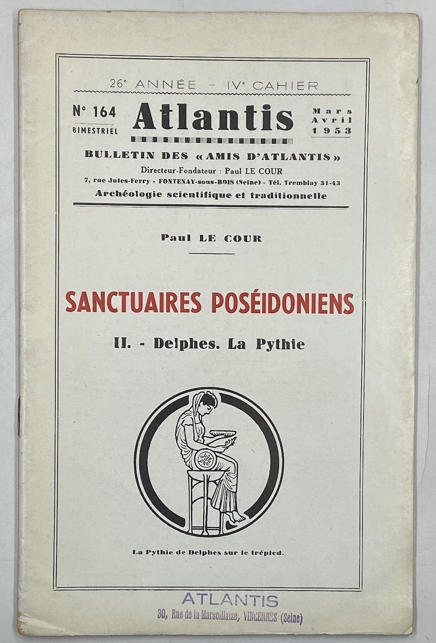 ATLANTIS. Revue illustrée d’archéologie scientifique et traditionnelle. N° 164 Mars …