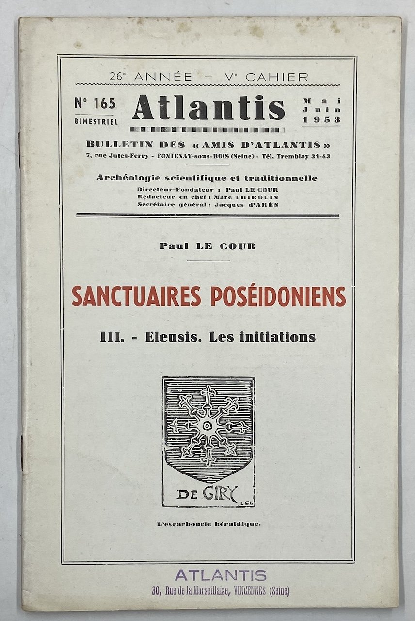 ATLANTIS. Revue illustrée d’archéologie scientifique et traditionnelle. N° 165 Mai …