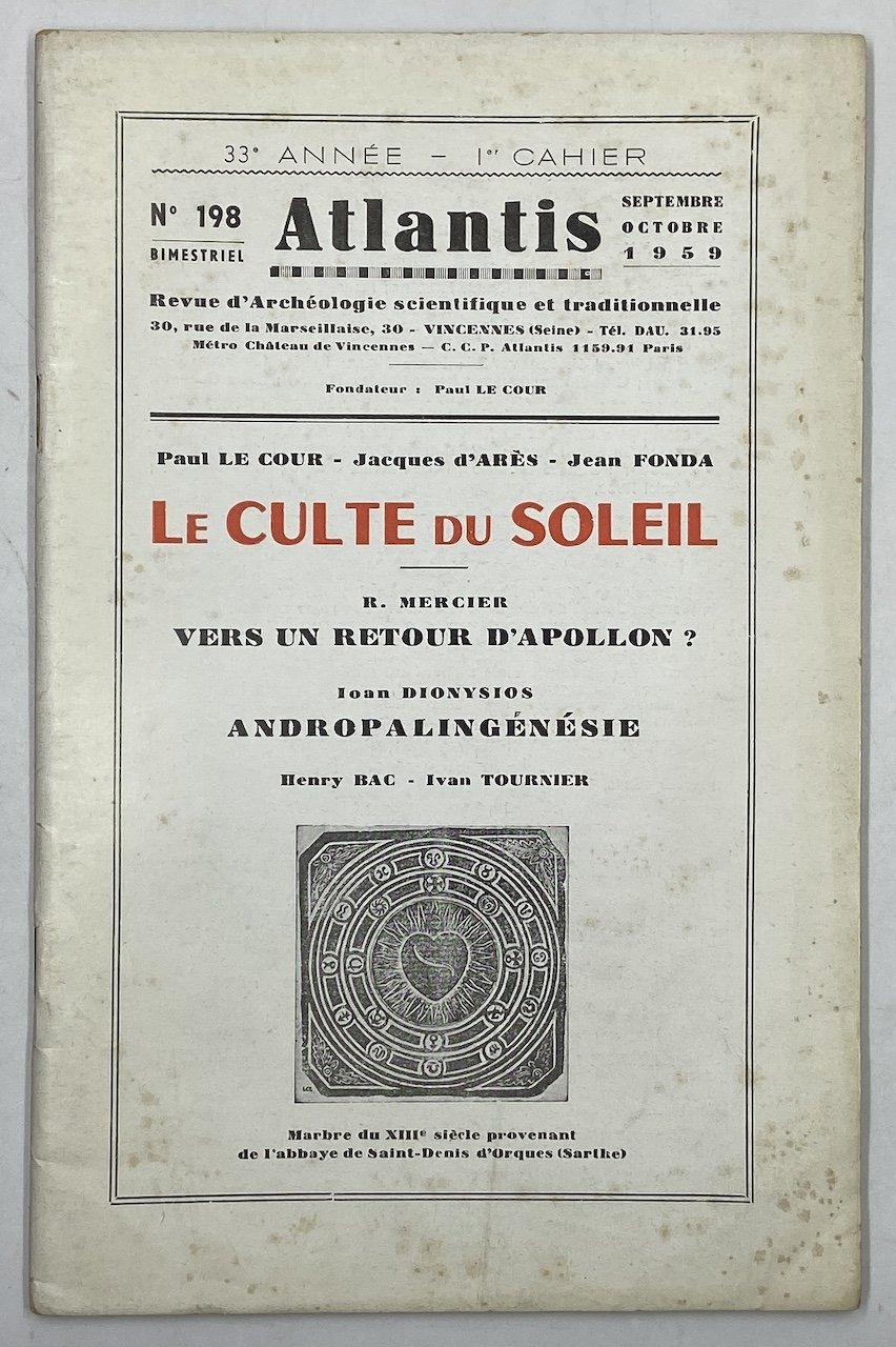 ATLANTIS. Revue illustrée d’archéologie scientifique et traditionnelle. N° 198 Septembre …