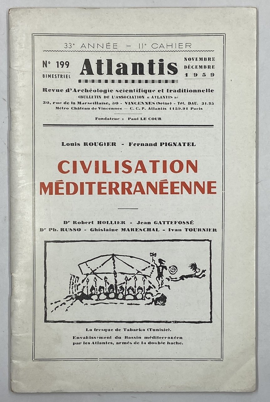 ATLANTIS. Revue illustrée d’archéologie scientifique et traditionnelle. N° 199 Novembre …