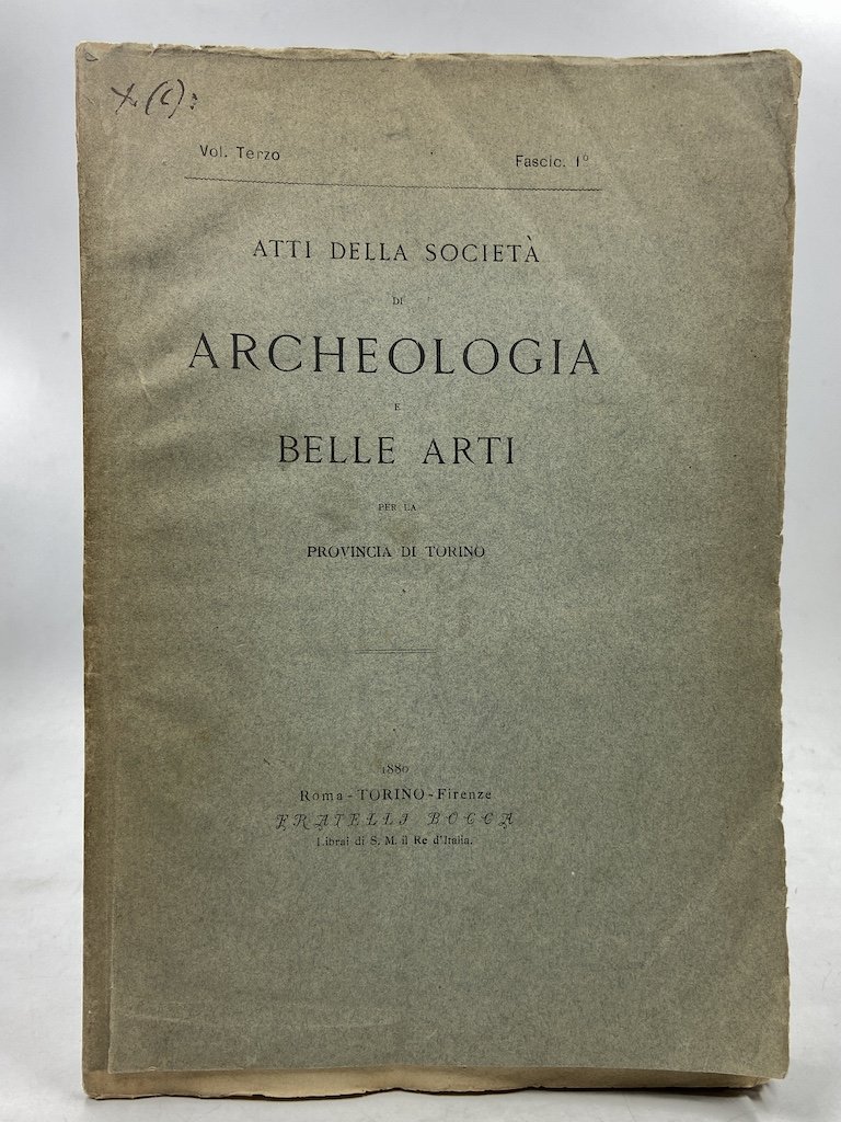 ATTI DELLA SOCIETÀ DI ARCHEOLOGIA E BELLE ARTI PER LA …