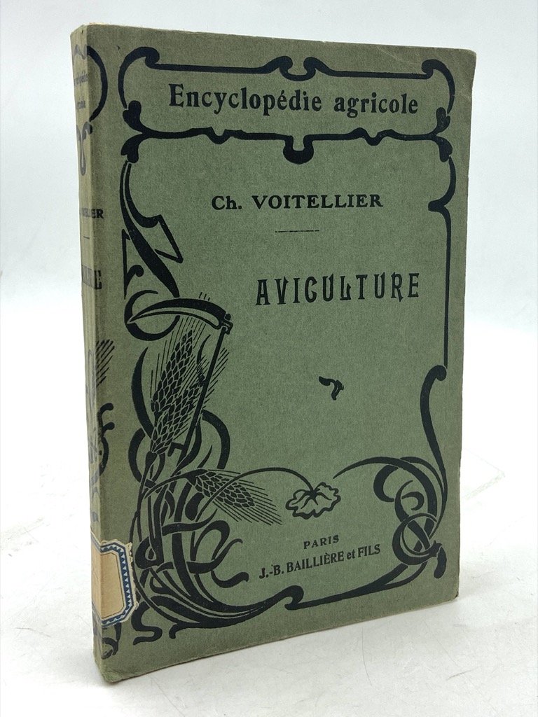 AVICULTURE. Sixième édition.