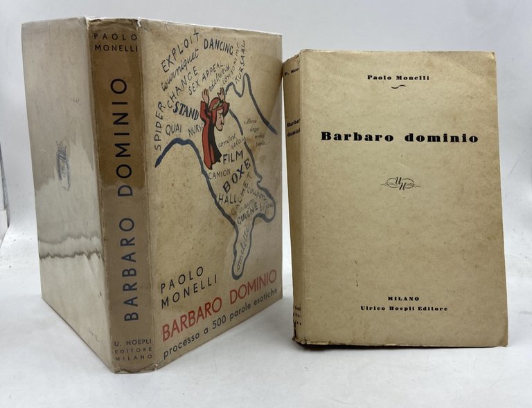 BARBARO DOMINIO. CINQUECENTO ESOTISMI ESAMINATI, COMBATTUTI E BANDITI DALLA LINGUA, …