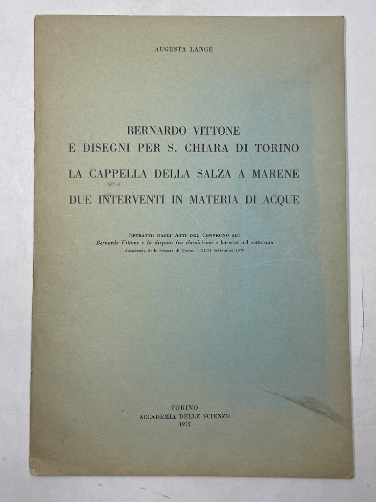 Bernardo Vittone e disegni per S. Chiara di Torino. La …