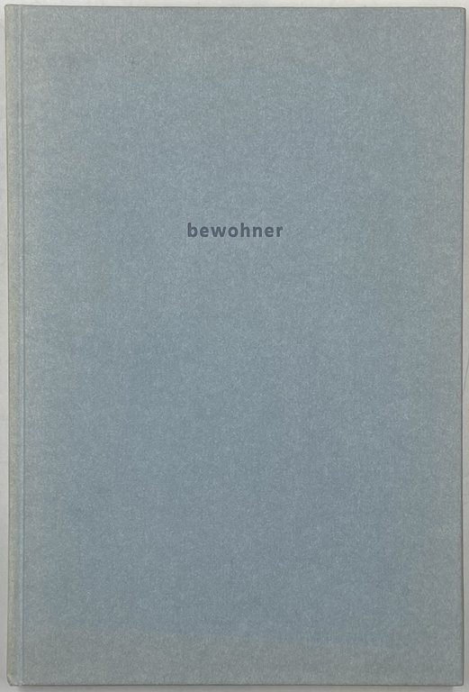 BEWOHNER.