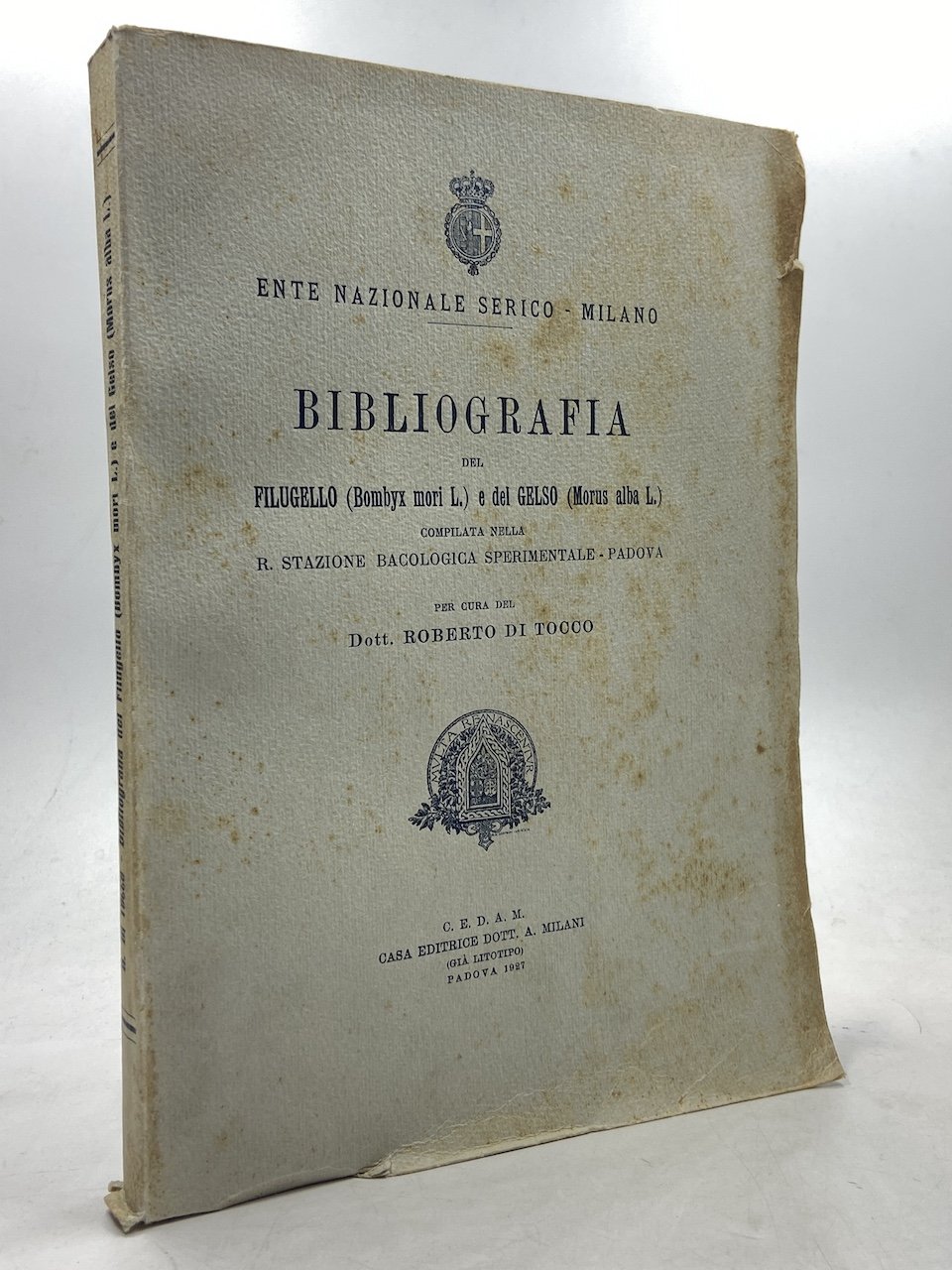 BIBLIOGRAFIA DEL FILUGELLO (Bombi mori L.) E DEL GELSO (Morus …