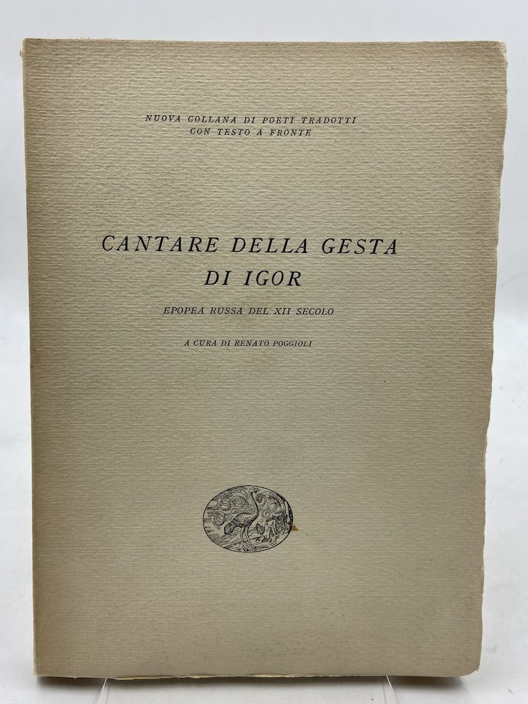 CANTARE DELLA GESTA DI IGOR. EPOPEA RUSSA DEL XII SECOLO.